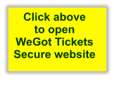 Click above  to open  WeGot Tickets Secure website